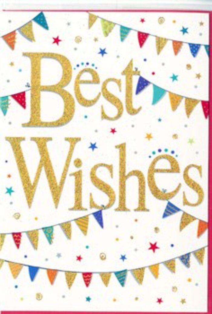 The Best Wishes card in the image has the air of a small, elegant party, much like a cheerful gathering near the green spaces around Burgess Park in Walworth. In the centre, the words Best Wishes glide across the card in flowing, calligraphic gold script, the letters broad and confident. The gold ink shimmers subtly with a glittery finish and appears gently raised from the page, creating the sense of a luxurious, tactile surface that invites touch. Behind it lies a pure white background, cool and unblemished, which allows the golden phrase to glow as the undeniable focal point. Embracing this central message are arcs of bunting that stretch across the top and bottom edges, as if draped from invisible corners. Each pennant is a tiny triangle of jubilant colour-cornflower blues, cherry reds, leaf greens, sunny yellows, and pops of magenta-decorated with simple patterns: tidy stripes, scattered polka dots, and small geometric shapes. The effect is reminiscent of the creativity and colour of East Street Market stalls on a busy afternoon. Between the curving bunting strands, small stars and circular dots in matching hues appear sprinkled across the card, suggesting confetti thrown into the air at the height of celebration and then magically suspended in time. The composition feels light and balanced, the generous white space ensuring the sparkling details never become overwhelming. It is a card that conveys congratulations, encouragement, or a heartfelt send-off, equally suited to a new job near Elephant and Castle, a housewarming, or exam success. Paired with a fresh bouquet delivered around Walworth, its golden message and dancing colours whisper warm, enduring good wishes, hope, and shared happiness.