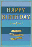 In this image, a refined birthday card stands upright, showcasing a cool blue and warm gold colour story that feels both contemporary and comfortingly classic, much like the mix of old and new along Walworth Road. The background is formed from broad, smooth bands of blue laid horizontally across the card, shifting gently from a deep navy at the bottom through rich teal and ocean tones, finally to a lighter, airy sky blue near the top. At the centre, the phrase HAPPY BIRTHDAY is embossed in tall, gold capital letters. The metallic finish catches the light in soft, luminous flashes, giving the words presence and a discreet festive sparkle. Just underneath, a fine golden flourish arcs gracefully across the card, reminiscent of a hand-drawn flourish on an old letter. Beneath this decorative touch, three narrow gold banners are stacked neatly one above the other, each containing a short, warm sentiment: Relax, have a great day and enjoy! The foil elements, including the lettering, flourish, and banners, seem slightly raised against the card's smooth, matte blue surface, creating a gentle tactile contrast. A slim gold border traces the edge of the card, holding the design together and guiding the gaze inward. The overall mood is soothing, friendly, and quietly celebratory. It is easy to picture this card placed beside a small birthday bouquet on a mantle or side table in a Walworth flat, the gold accents gleaming softly in the light while the blue stripes evoke calm, turning a simple greeting into a reassuring, memorable gesture.